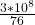 \frac{3 * 10^8}{76}