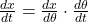\frac{dx}{dt} = \frac{dx}{d\theta} \cdot \frac{d\theta}{dt}