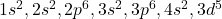 1s^2,2s^2,2p^6,3s^2,3p^6,4s^2,3d^5