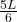\frac{5L}{6}