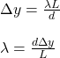 \Delta y=\frac{\lambda L}{d}\\\\\lambda =\frac{d\Delta y}{L}\\\\