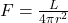 F = \frac{L}{4\pi r^2}