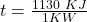 t = \frac{1130\ KJ}{1 KW}\\\\