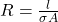 R = \frac{l}{\sigma A}