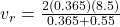 v_r = \frac{2(0.365)(8.5)}{0.365 + 0.55}