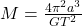 M = \frac{4\pi^{2} a^{3}}{GT^{2}}