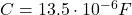 C=13.5\cdot 10^{-6}F