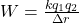 W = \frac{kq_1q_2}{\Delta r} \\\\