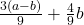 \frac{3(a-b)}{9} + \frac{4}{9} b