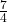 \frac{7}{4}