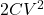 2CV^{2}