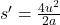 s'=\frac{4u^2}{2a}