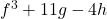 f^3+11g-4h