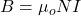 B=\mu_o NI