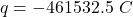 q  =  -461532.5 \ C