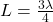 L = \frac{3 \lambda }{4}