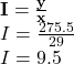 \mathbf{I=\frac{y}{x}}\\I=\frac{275.5}{29}\\I=9.5