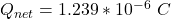 Q_{net} =  1.239 *10^{-6} \  C