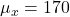 \mu_x = 170