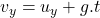 v_y=u_y+g.t