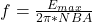 f = \frac{E_{max}}{2\pi*NBA}