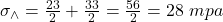 \sigma_{\wedge}=\frac{23}{2}+\frac{33}{2}=\frac{56}{2} =28 \ mpa
