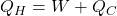 Q_H = W + Q_C