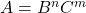A=B^nC^m