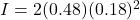 I = 2(0.48)(0.18)^2