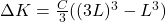\Delta K=\frac{C}{3}((3L) ^{3} - L ^{3})