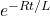 e^{-Rt/L}