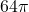 64\pi