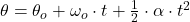 \theta = \theta_{o} + \omega_{o}\cdot t + \frac{1}{2}\cdot \alpha \cdot t^{2}