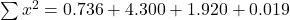 \sum x^2 = 0.736 + 4.300 + 1.920 + 0.019