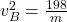 v_B^2=\frac{198}{m}