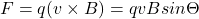 F=q(v\times B)=qvBsin\Theta