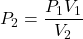 P_2=\dfrac{P_1V_1}{V_2}