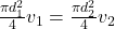 \frac{\pi d^2_1}{4}v_1=\frac{\pi d^2_2}{4}v_2