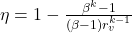 \eta = 1-\frac{\beta ^{k}-1}{\left (\beta -1  \right )r_{v}^{k-1}}