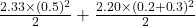 \frac{2.33\times (0.5)^2}{2} + \frac{2.20\times (0.2+0.3)^2}{2}