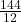 \frac{144}{12}