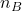 n_{B}