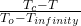 \frac{T_{c} - T_{\infinity}}{T_{o} - T_{infinity}}
