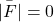 \bar {|F|} = 0