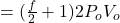 =(\frac{f}{2}+1)2P_{o}V_{o}