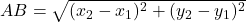 AB=\sqrt{(x_2-x_1)^2+(y_2-y_1)^2}