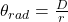 \theta_{rad} = \frac{D}{r}