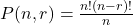 P(n,r)=  \frac{n!(n-r)! }{n}