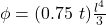 \phi = (0.75 \  t )\frac{l^4}{3}