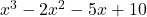 x^{3} - 2x^{2} - 5x + 10